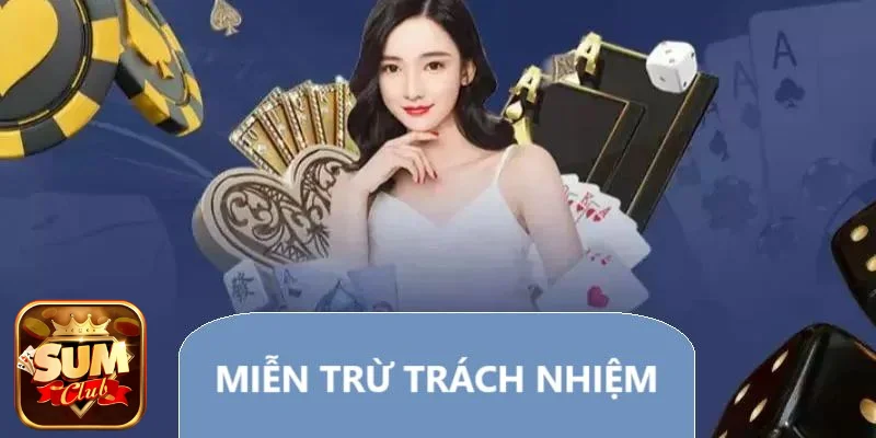 SUM CLUB cập nhật và điều chỉnh chính sách miễn trừ